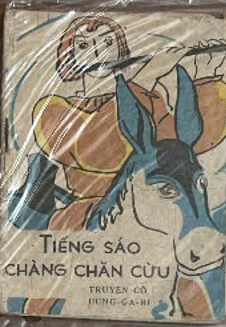 Truyện Cổ Hung-ga-ri "Tiếng Sáo Chàng Chăn Cừu"