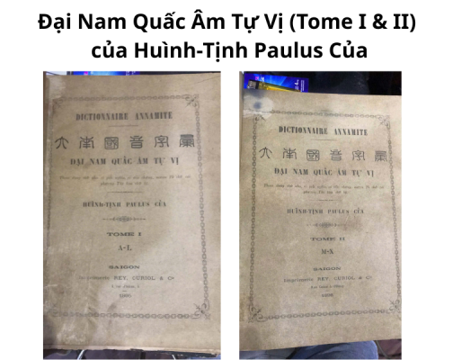 Sách cổ Đại Nam Quấc Âm Tự Vị (Tome I & II)